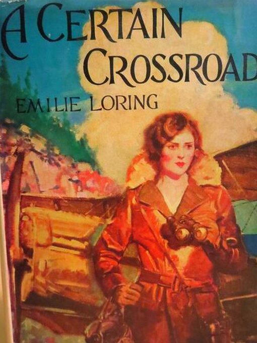 Title details for A Certain Crossroad by Emilie Loring - Available